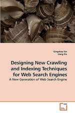 Designing New Crawling and Indexing Techniques for Web Search Engines