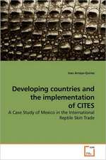 Developing countries and the implementation of CITES