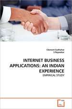 INTERNET BUSINESS APPLICATIONS: AN INDIAN EXPERIENCE