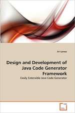 Design and Development of Java Code Generator Framework