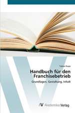 Handbuch für den Franchisebetrieb