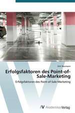 Erfolgsfaktoren des Point-of-Sale-Marketing