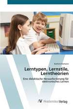 Lerntypen, Lernstile, Lerntheorien