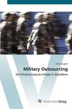 Military Outsourcing