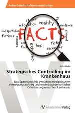 Strategisches Controlling im Krankenhaus