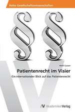 Patientenrecht im Visier