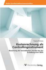 Kostenrechnung als Controllinginstrument