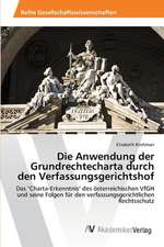 Die Anwendung der Grundrechtecharta durch den Verfassungsgerichtshof