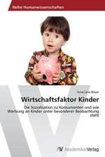 Wirtschaftsfaktor Kinder