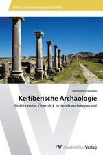 Keltiberische Archäologie