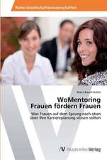 WoMentoring Frauen fördern Frauen