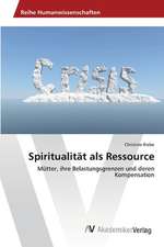 Spiritualität als Ressource