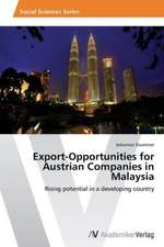 Export-Opportunities for Austrian Companies in Malaysia