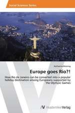 Europe goes Rio?!