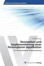 Konzeption und Implementierung einer Terminplaner-Applikation