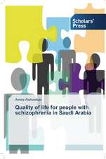 Quality of life for people with schizophrenia in Saudi Arabia