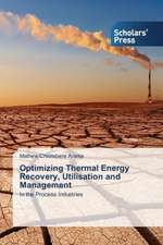 Optimizing Thermal Energy Recovery: 1980-2014