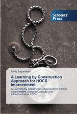 A Learning by Construction Approach for Hocs Improvement: 1980-2014