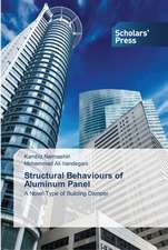 Structural Behaviours of Aluminum Panel