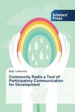 Community Radio a Tool of Participatory Communication for Development