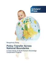 Policy Transfer Across National Boundaries