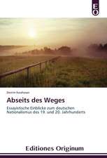 Abseits Des Weges: Era de Lo Desechable