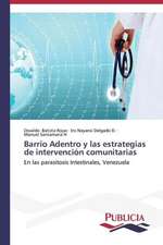 Barrio Adentro y Las Estrategias de Intervencion Comunitarias