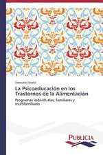 La Psicoeducacion En Los Trastornos de La Alimentacion: Emilio Carrere y Edgar Neville