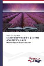 Estado Nutricional del Paciente Oncohematologico