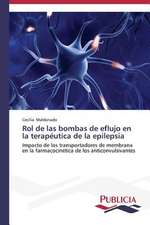 Rol de Las Bombas de Eflujo En La Terapeutica de La Epilepsia: Blancos, Indios, Negros, Pardos.