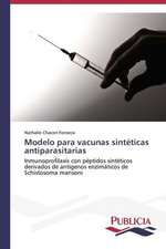 Modelo Para Vacunas Sinteticas Antiparasitarias