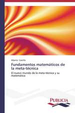 Fundamentos Matematicos de La Meta-Tecnica