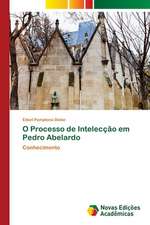 O Processo de Inteleccao Em Pedro Abelardo: Fatores de Resistencia E Susceptibilidade