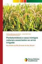 Pentatomideos E Seus Inimigos Naturais Associados Ao Arroz Irrigado: Entre as Vozes Em Coro E O Silencio