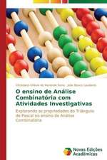 O Ensino de Analise Combinatoria Com Atividades Investigativas: Liberdade Ou Castigo Provisorio?