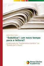 "Sabatico": Um Novo Tempo Para a Leitura?