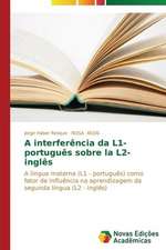 A Interferencia Da L1- Portugues Sobre La L2- Ingles: O Curimata Na Amazonia