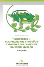 Razrabotka I Issledovanie Sposobov Snizheniya Toksichnosti Vykhlopa Dizelya: Des Racines Et Des Ailes