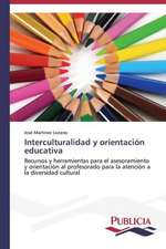 Interculturalidad y Orientacion Educativa: Puti Protivodeystviya