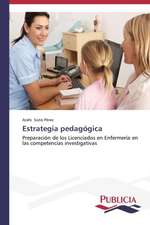 Estrategia Pedagogica: Oposicion Permanente