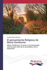 El Pensamiento Religioso de Maria Zambrano: Eciap