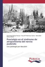 Proctalgia En El Sindrome de Atrapamiento del Nervio Pudendo