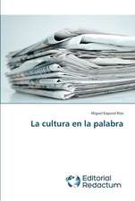 La Cultura En La Palabra: Colaboracion Publico-Privada En Gestion Sanitaria