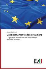 L'Allontanamento Dello Straniero: Reacting to Persons in Need