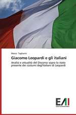 Giacomo Leopardi E Gli Italiani: Una Verifica Empirica Per L'Europa