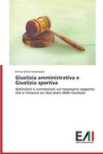 Giustizia Amministrativa E Giustizia Sportiva