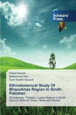 Ethnobotanical Study of Mirpurkhas Region in Sindh Pakistan: Improving Frontline Nurse