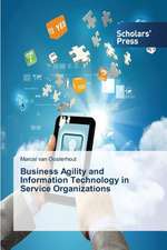 Business Agility and Information Technology in Service Organizations