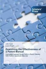 Examining the Effectiveness of a Parent Manual