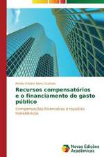 Recursos Compensatorios E O Financiamento Do Gasto Publico: Educ